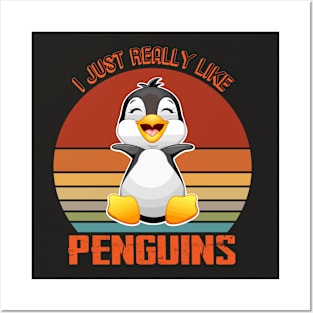 Funny Penguin Gift I Just Really Like Penguins OK Posters and Art